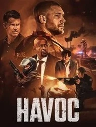 بررسی فیلم Havoc 2025؛ اکشن جنایی با بازی تام هاردی