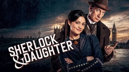 معرفی سریال معمایی Sherlock and Daughter با داستان جذاب