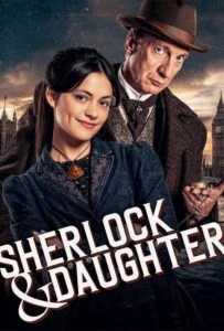 معرفی سریال Sherlock and Daughter با داستانی معمایی جذاب