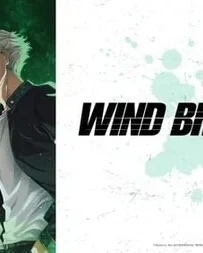بررسی سریال انیمه‌ای Wind Breaker؛ اکشن نوجوانانه جذاب