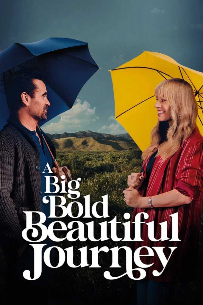 یک سفر بزرگ، جسورانه و زیبا (A Big Bold Beautiful Journey)