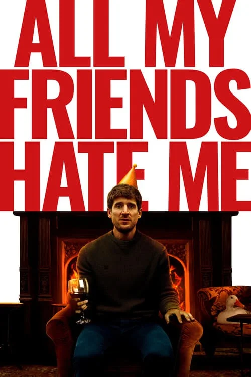 همه دوستانم از من متنفرند (All My Friends Hate Me)