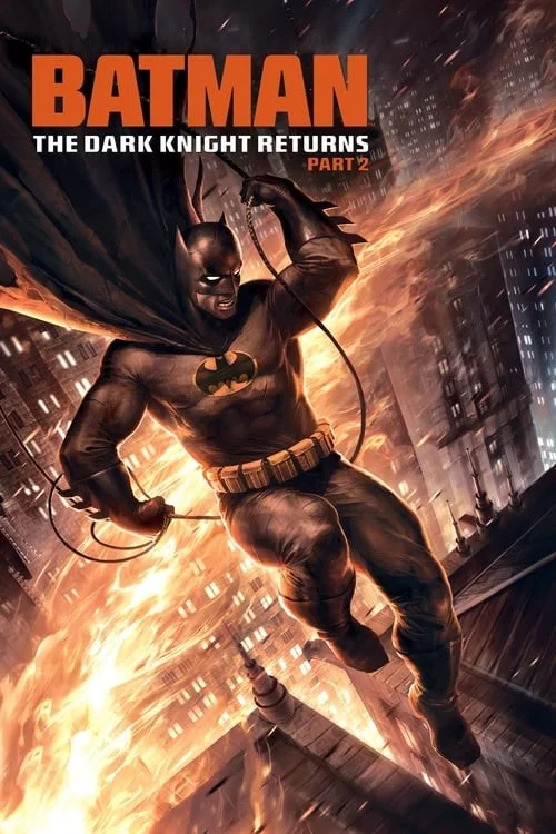 بتمن: شوالیه تاریکی بازمی‌گردد، قسمت دوم (Batman: The Dark Knight Returns, Part 2)