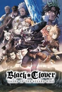 شبدر سیاه: شمشیر پادشاه جادوگر (Black Clover: Sword of the Wizard King)