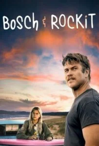 بوش و راکیت (Bosch & Rockit)