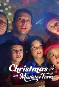 کریسمس در مزرعه دارواش (Christmas on Mistletoe Farm)
