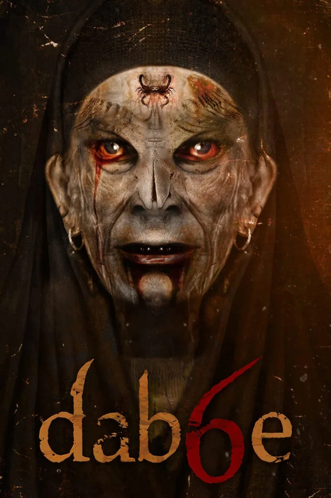 دابه ۶: بازگشت شیاطین (Dabbe 6: The Return)