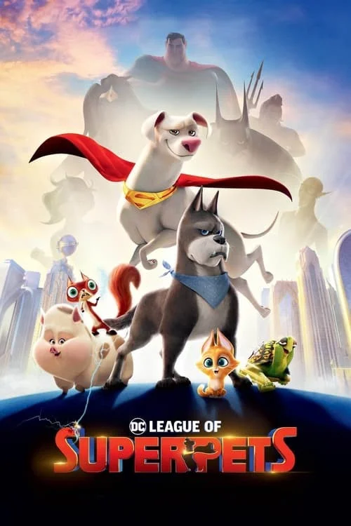 لیگ ابرحیوانات خانگی دی‌سی (DC League of Super-Pets)