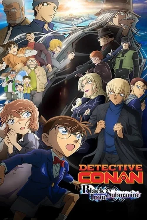 کارآگاه کانن: زیردریایی آهن سیاه (Detective Conan: Black Iron Submarine)