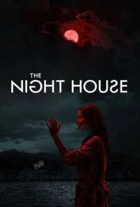 خانه شب (The Night House)