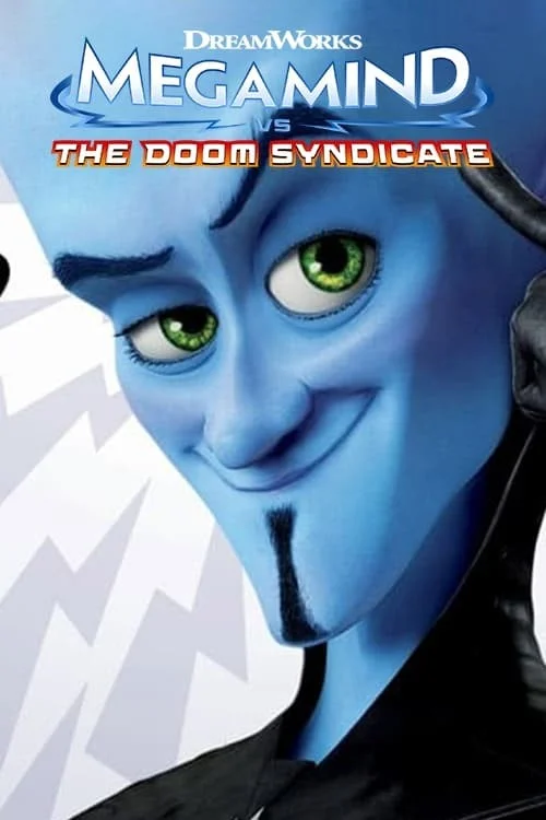 مگامایند در مقابل سندیکای نابودی (Megamind vs. the Doom Syndicate)