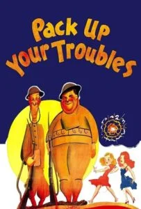 زحمتت را کم کن (Pack Up Your Troubles)