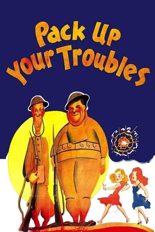 زحمتت را کم کن (Pack Up Your Troubles)