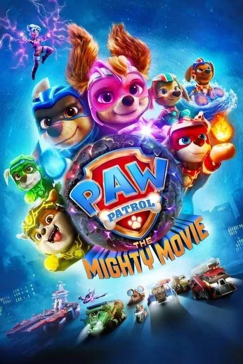 سگ های نگهبان قهرمان (PAW Patrol: The Mighty Movie)