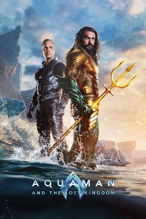 آکوامن و پادشاهی گمشده (Aquaman and the Lost Kingdom)