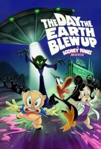 روزی که زمین منفجر شد: یک فیلم لونی تونز (The Day the Earth Blew Up: A Looney Tunes Movie)