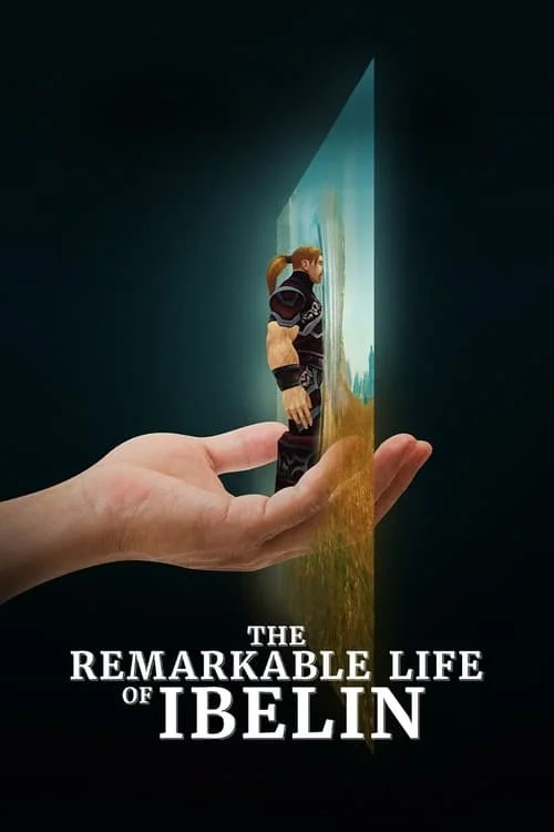 زندگی قابل توجه ایبلین (The Remarkable Life of Ibelin)