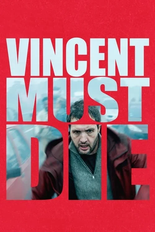 وینسنت باید بمیرد (Vincent Must Die)