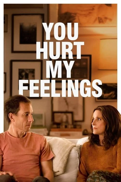 تو به احساساتم صدمه زدی (You Hurt My Feelings)