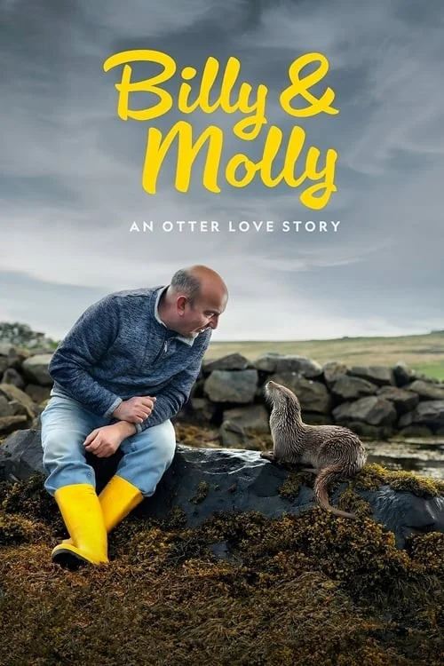 بیلی و مولی: داستان عشق سمور (Billy & Molly: An Otter Love Story)