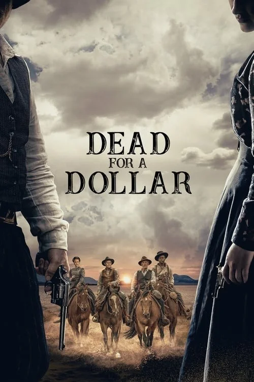 مرگ برای یک دلار (Dead for a Dollar)