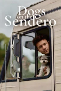 سگ ها در جاده (Dogs on the Sendero)