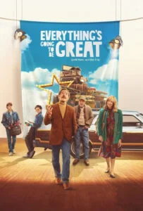 همه چیز عالی خواهد شد (Everything’s Going to Be Great)