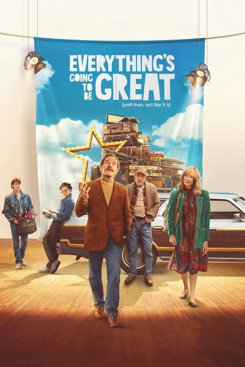 همه چیز عالی خواهد شد (Everything’s Going to Be Great)