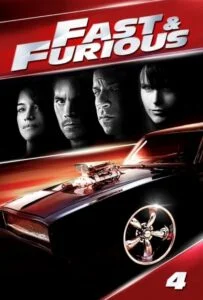 سریع و خشن ۴ (Fast & Furious 4)
