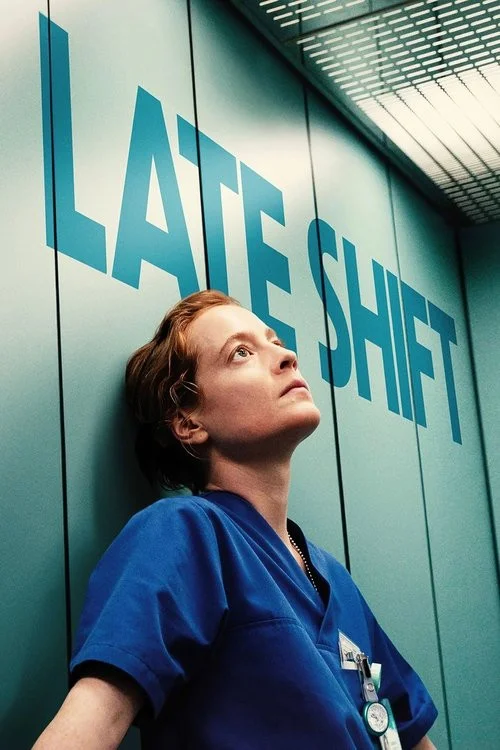 شیفت آخر (Late Shift)