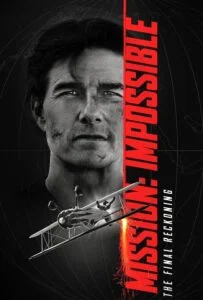 مأموریت: غیرممکن – روزشمار نهایی (Mission: Impossible – The Final Reckoning)