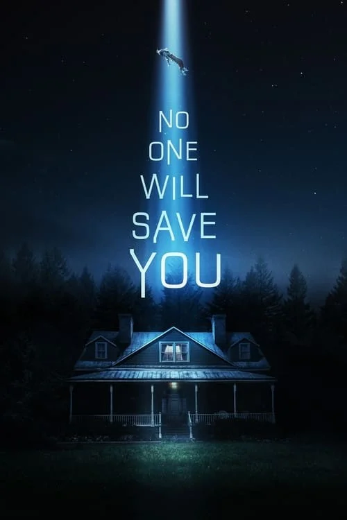 هیچکس نجاتت نخواهد داد (No One Will Save You)