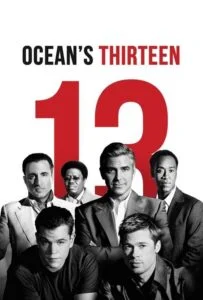 سیزده یار اوشن (Ocean’s Thirteen)