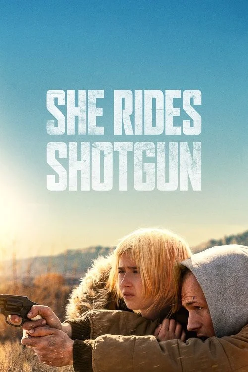 او سوار تفنگ ساچمه‌ای می‌شود (She Rides Shotgun)