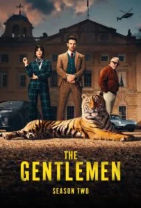 آقایان فصل دوم – قسمت چهارم: تصویر بزرگ‌تر (The Gentlemen)